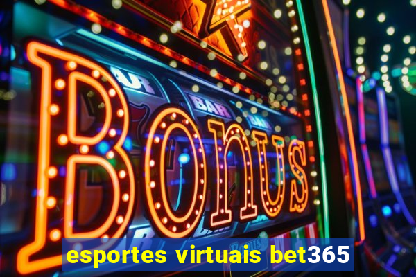 esportes virtuais bet365